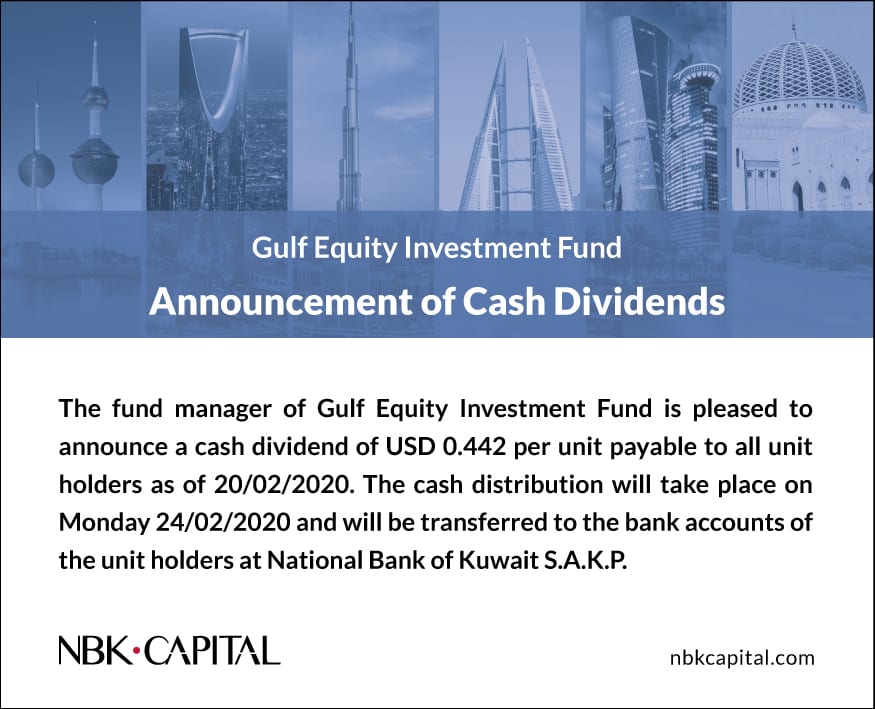Gulf Equity Investment Fund Announcement of Cash Dividends