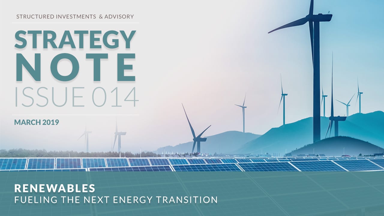 Renewables | Fueling The Next Energy Transition