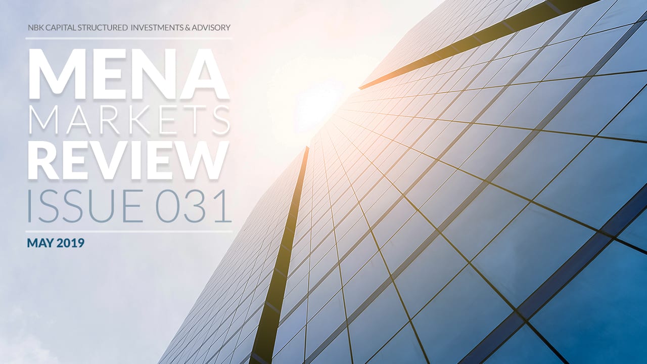 MENA MARKETS REVIEW: MAY 2019