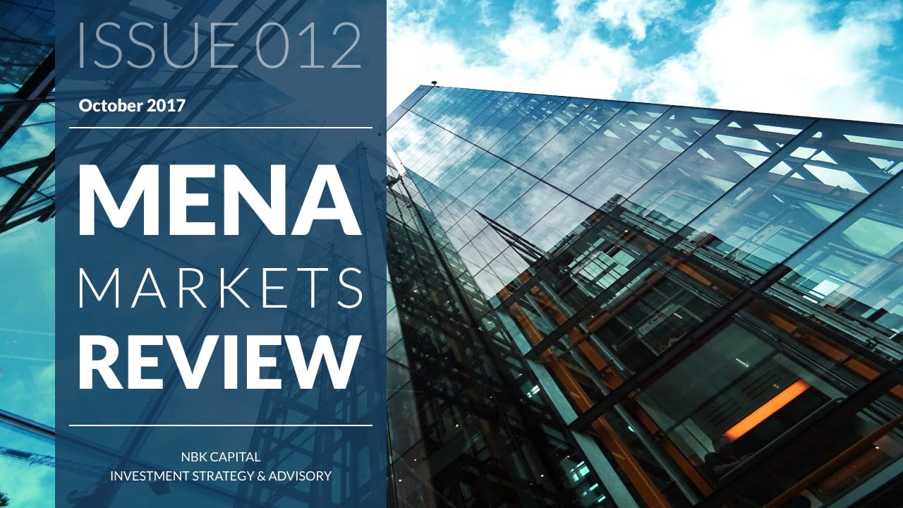 MENA MARKETS REVIEW: OCTOBER 2017