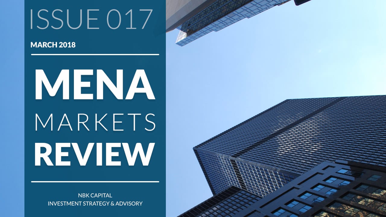 MENA MARKETS REVIEW: MARCH 2018