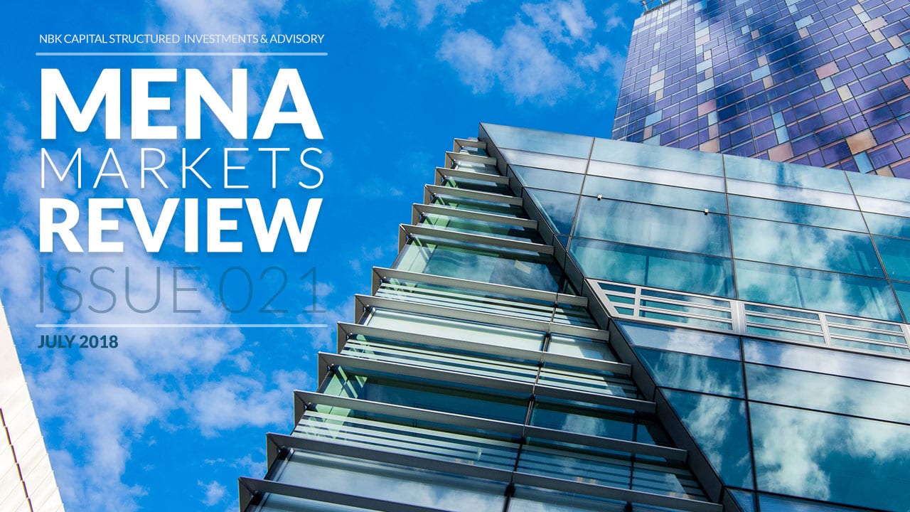 MENA MARKETS REVIEW: JULY 2018