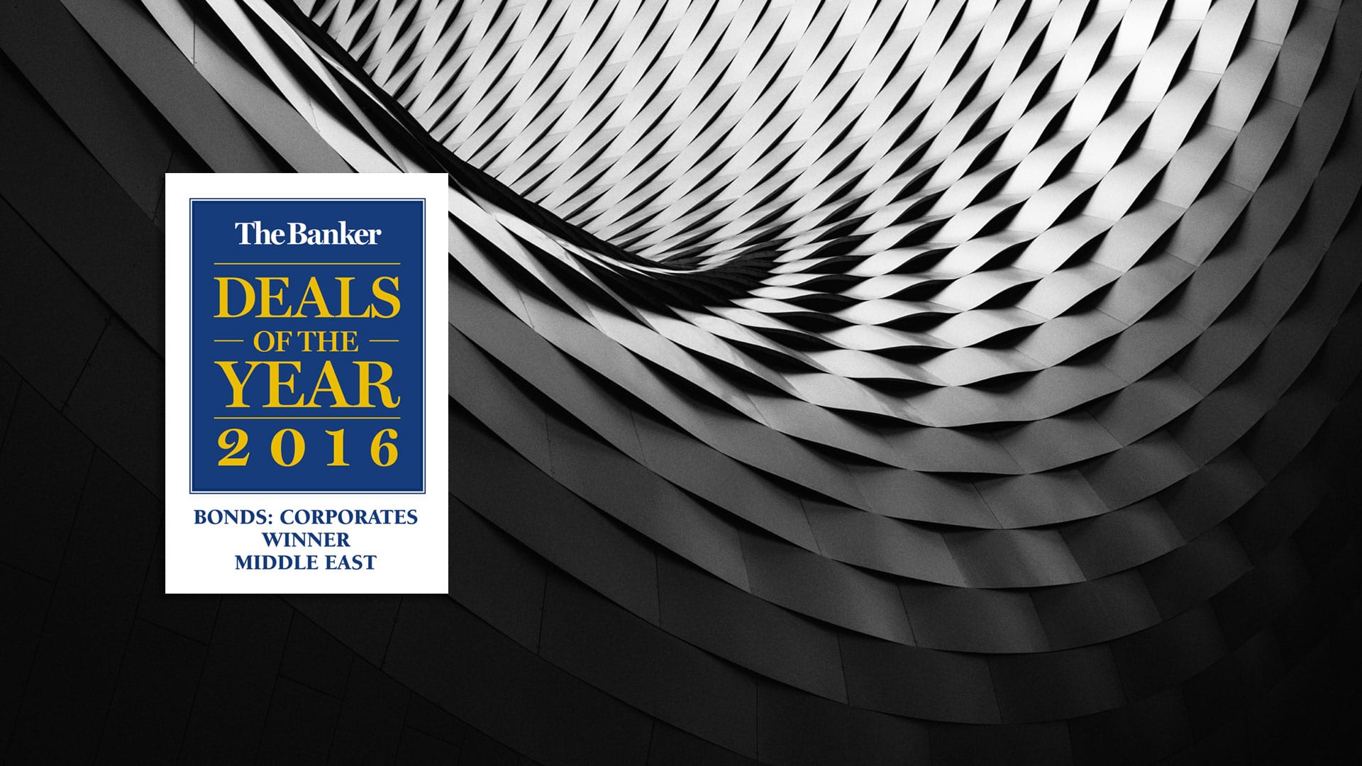 NBK Capital awarded the Deal of the Year 2016 - Bonds: Corporate Winner from The Banker Magazine
